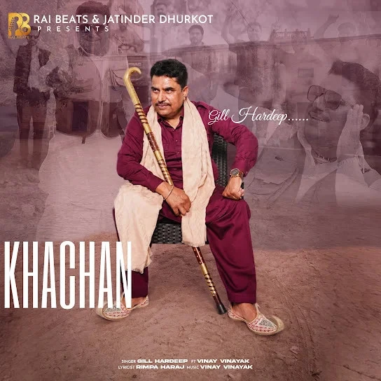 Download Khachan Gill Hardeep mp3 song, Khachan Gill Hardeep full album download