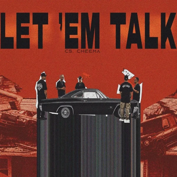 Download Let em Talk CS Cheema mp3 song, Let em Talk CS Cheema full album download
