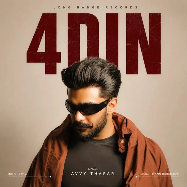 Download 4 Din Avvy Thapar mp3 song, 4 Din Avvy Thapar full album download
