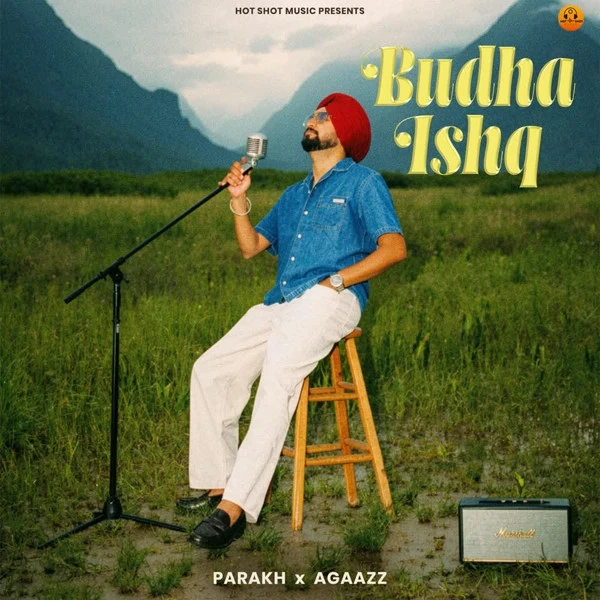 Download Budha Ishq Parakh mp3 song, Budha Ishq Parakh full album download