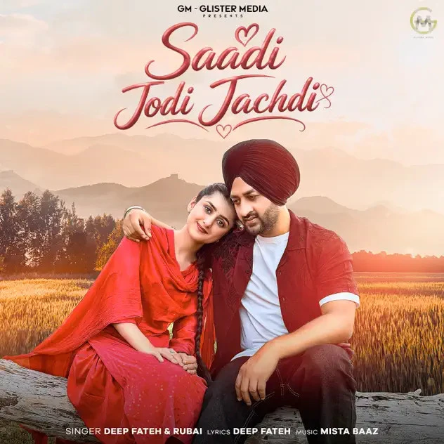 Download Saadi Jodi Jachdi Deep Fateh, Rubai mp3 song, Saadi Jodi Jachdi Deep Fateh, Rubai full album download