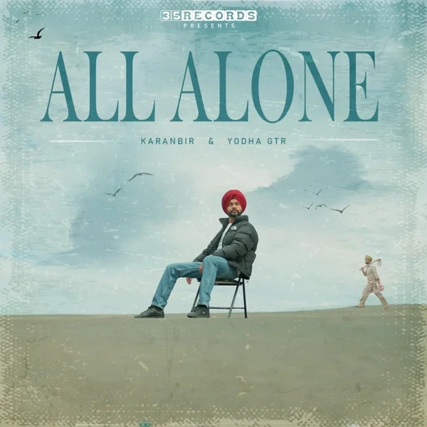 Download All Alone Karanbir and Yodha Gtr mp3 song