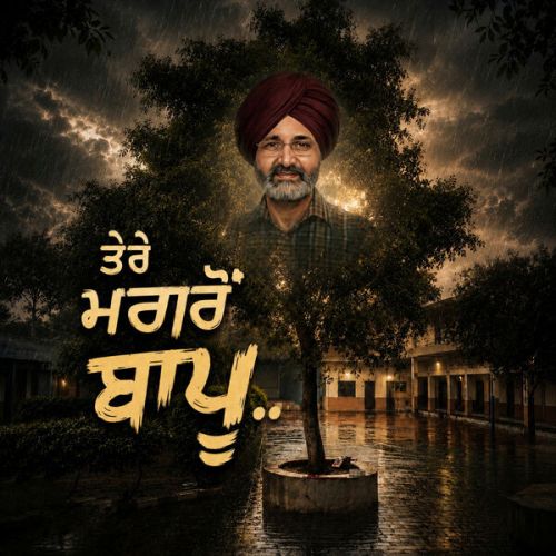 Download Tere Magron Bapu Baagi Bhangu mp3 song, Tere Magron Bapu Baagi Bhangu full album download