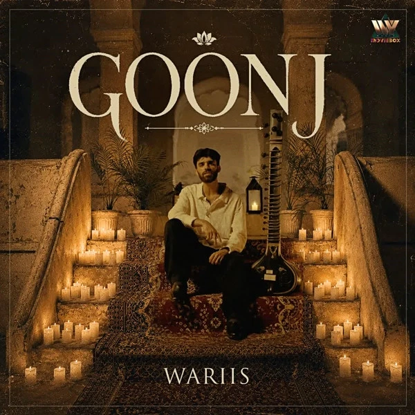 Download Goonj - EP Wariis mp3 song