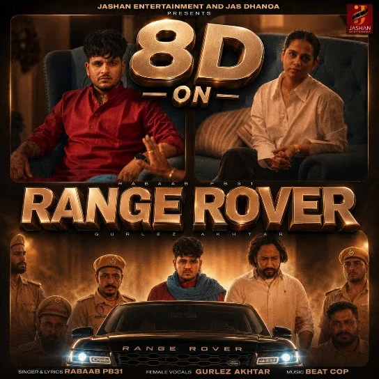 Download Range Rover (8D) Rabaab PB31, Gurlez Akhtar mp3 song, Range Rover (8D) Rabaab PB31, Gurlez Akhtar full album download