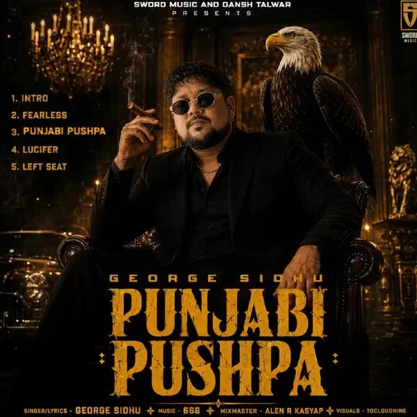 Download Punjabi Pushpa - EP George Sidhu mp3 song
