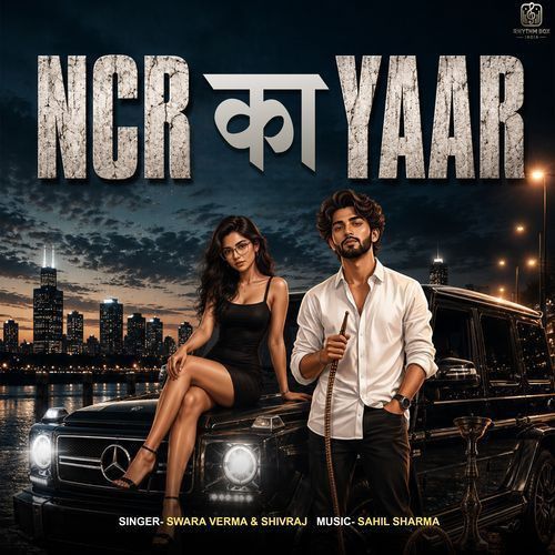 Download NCR Ka Yaar Shivraj, Swara Verma mp3 song, NCR Ka Yaar Shivraj, Swara Verma full album download
