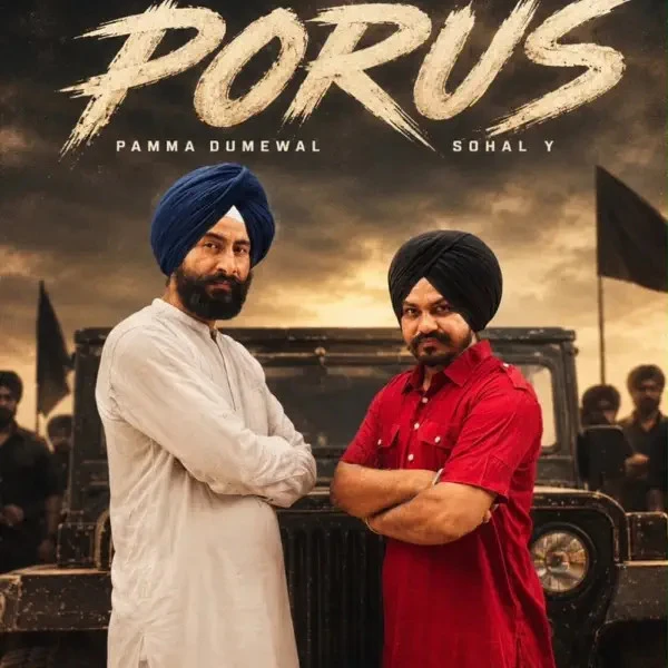 Download Porus Pamma Dumewal and Sohal Y mp3 song