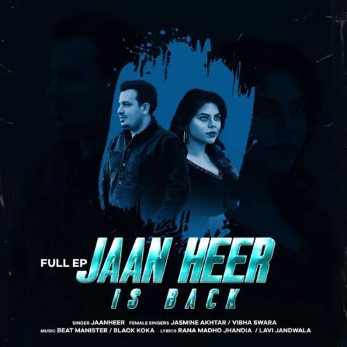 JaanHeer and Jasmeen Akhtar mp3 songs download,JaanHeer and Jasmeen Akhtar Albums and top 20 songs download