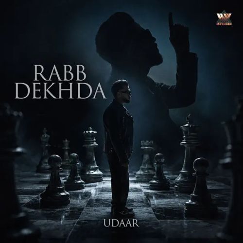 Download Rabb Dekhda Udaar mp3 song, Rabb Dekhda - EP Udaar full album download