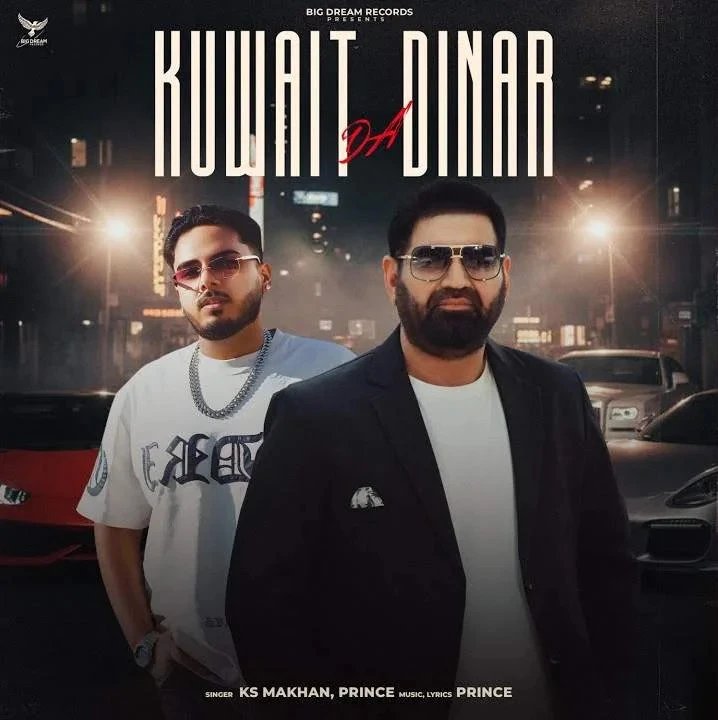 Download Kuwait Da Dinar KS Makhan mp3 song