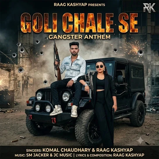 Download Goli chale se Komal Chaudhary and Raag kashyap mp3 song
