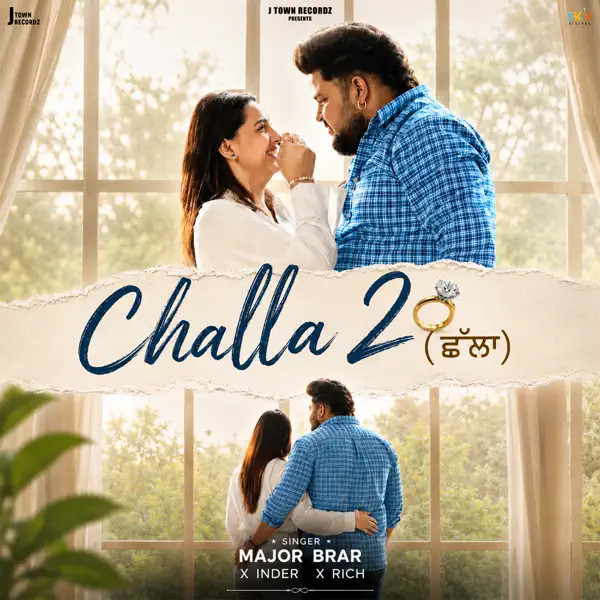Download Challa 2 Major Brar mp3 song, Challa 2 Major Brar full album download