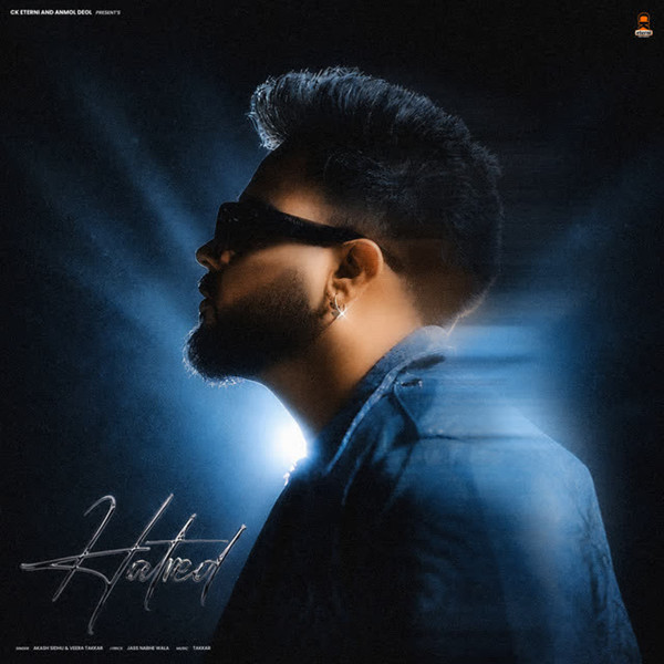 Download Hatred Akash Sidhu, Veera Takker mp3 song, Hatred Akash Sidhu, Veera Takker full album download