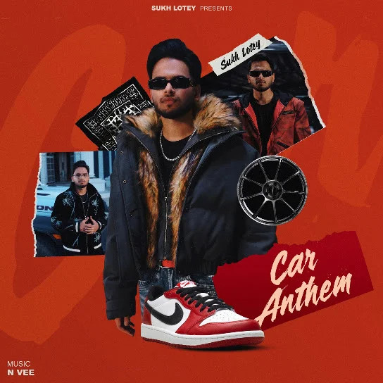 Download Car Anthem Sukh Lotey mp3 song, Car Anthem Sukh Lotey full album download