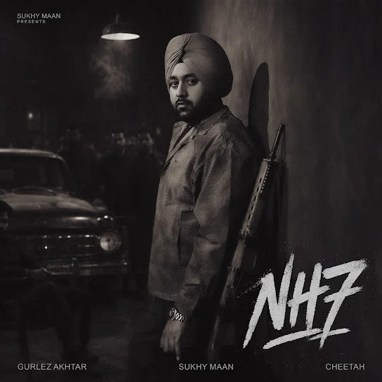 Download NH 7 Sukhy Maan, Gurlez Akhtar mp3 song, NH 7 Sukhy Maan, Gurlez Akhtar full album download