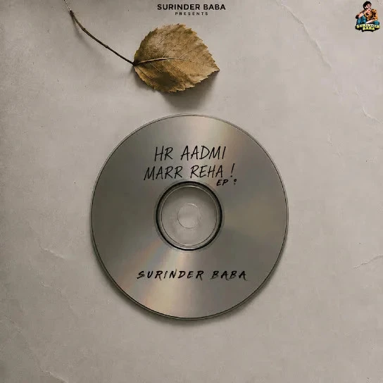 Download ECHOES OF YOU Surinder Baba mp3 song, Hr Aadmi Marr Reha - EP Surinder Baba full album download