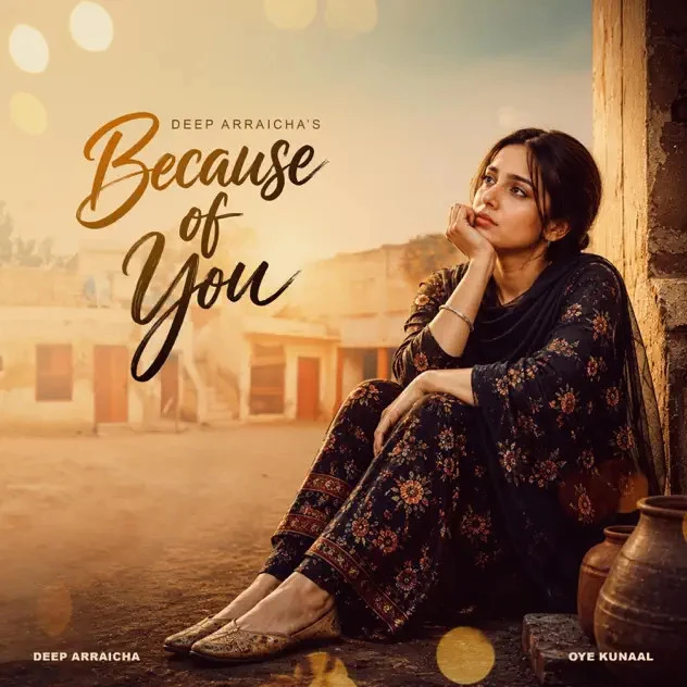 Download Because of You Deep Arraicha mp3 song, Because of You Deep Arraicha full album download