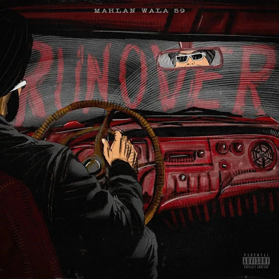 Download Aura killer Mahlan Wala 59 mp3 song, Run over - EP Mahlan Wala 59 full album download