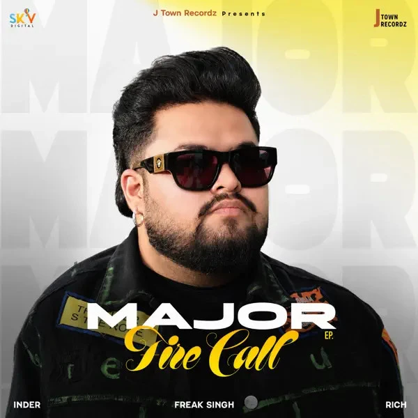 Download Challa 2 Major Brar mp3 song, Fire Call Major Brar full album download