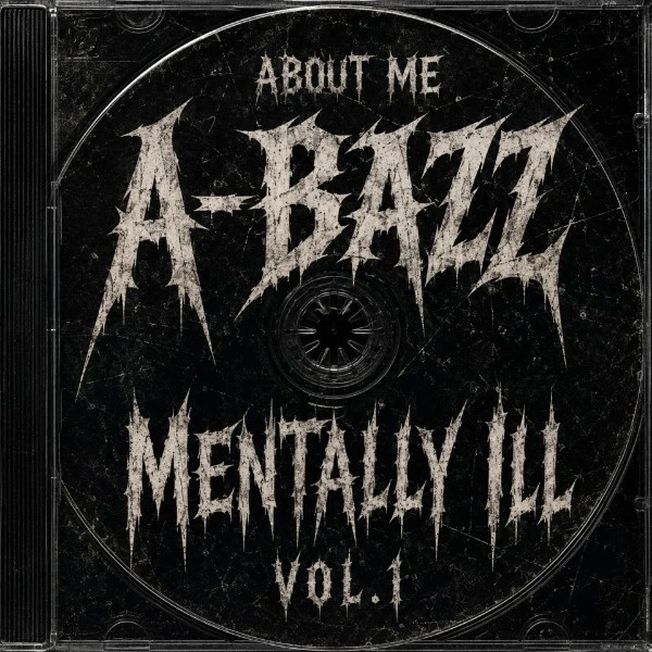 Download About Me (from Mentally ill Vol.1) A Bazz mp3 song, About Me (from Mentally ill Vol.1) A Bazz full album download