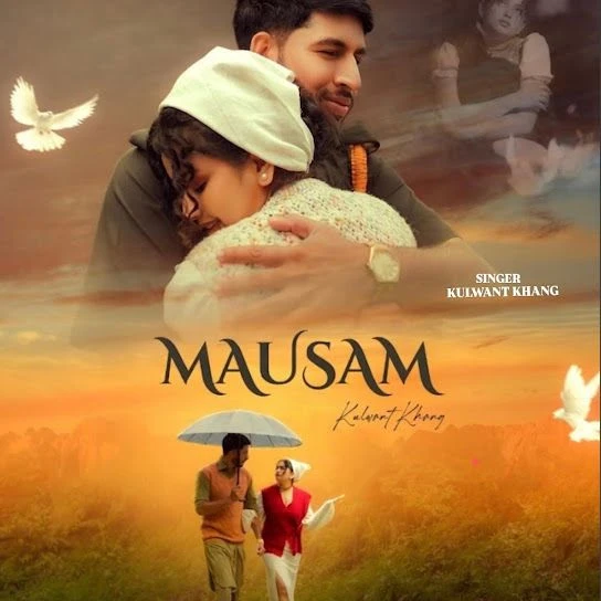 Download Mausam Kulwant Khang mp3 song, Mausam Kulwant Khang full album download