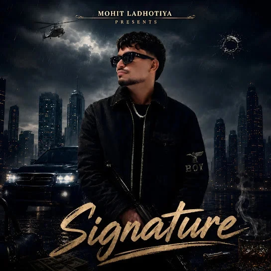 Download Signature Mohit Ladhotiya mp3 song, Signature Mohit Ladhotiya full album download