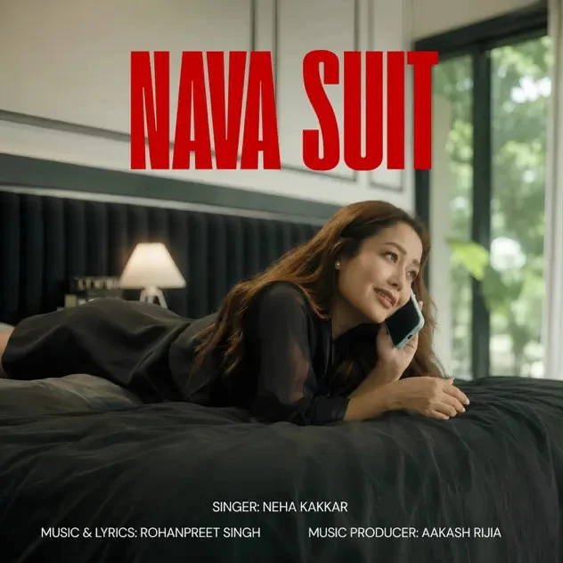 Download Nava Suit Neha Kakkar, Rohanpreet Singh mp3 song, Nava Suit Neha Kakkar, Rohanpreet Singh full album download