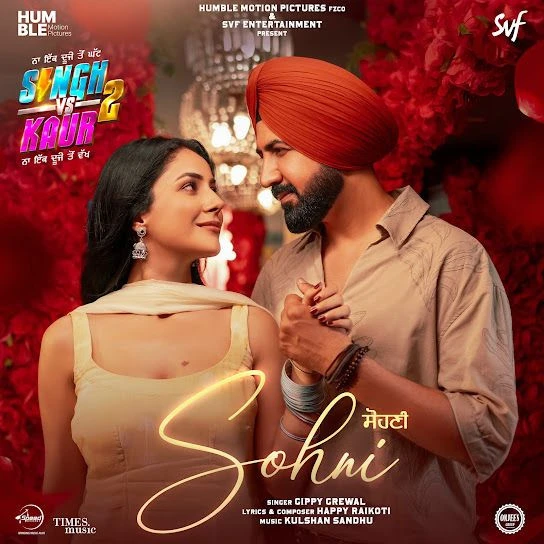 Download Sohni (Singh Vs Kaur 2 ) Gippy Grewal mp3 song, Sohni (Singh Vs Kaur 2 ) Gippy Grewal full album download