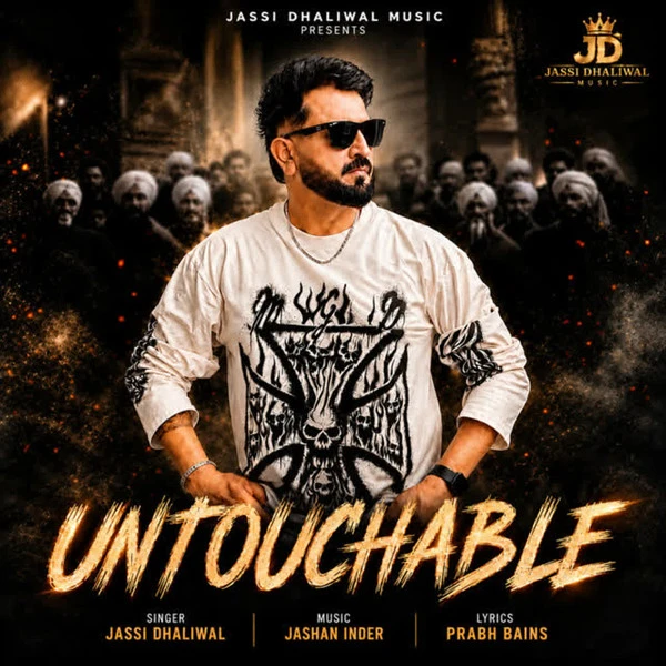 Download Untouchable Jassi Dhaliwal mp3 song, Untouchable Jassi Dhaliwal full album download