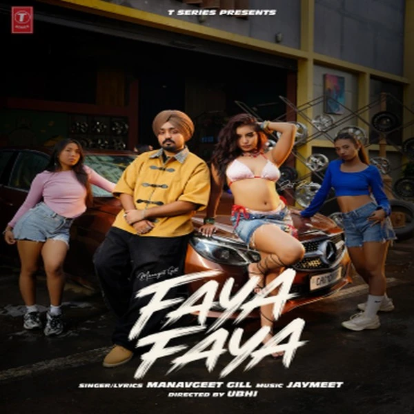 Download Faya Faya Manavgeet Gill mp3 song, Faya Faya Manavgeet Gill full album download