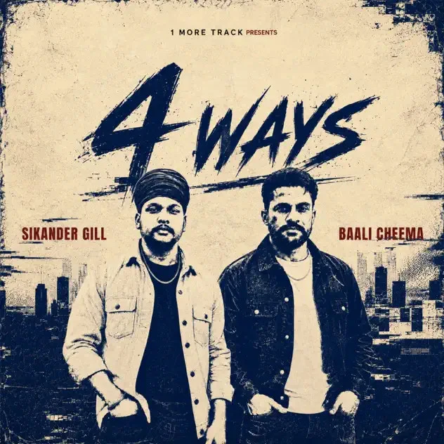 Download Traitors of Panj-Aab Sikander Gill mp3 song, 4 Ways - EP Sikander Gill full album download