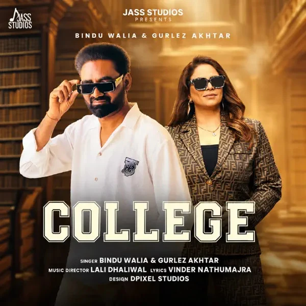 Download College Bindu Walia, Gurlez Akhtar mp3 song, College Bindu Walia, Gurlez Akhtar full album download