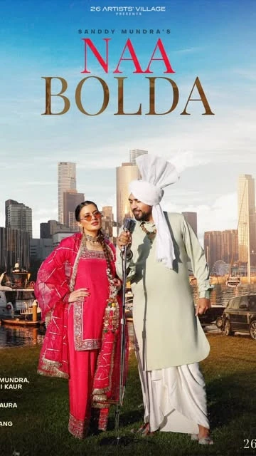 Download Naa Bolda Sanddy Mundra, Sulakhni Kaur mp3 song, Naa Bolda Sanddy Mundra, Sulakhni Kaur full album download