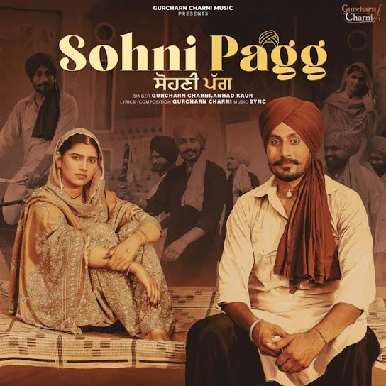 Download Sohni Pagg Gurcharn Charni, Anhad Kaur mp3 song, Sohni Pagg Gurcharn Charni, Anhad Kaur full album download