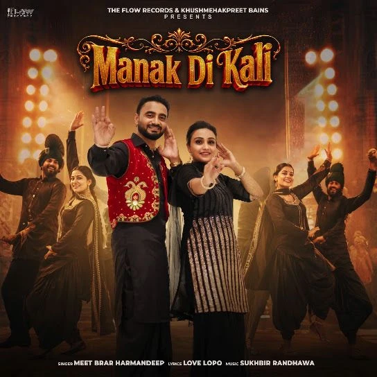 Download Manak Di Kali Meet Brar, Harmandeep mp3 song, Manak Di Kali Meet Brar, Harmandeep full album download