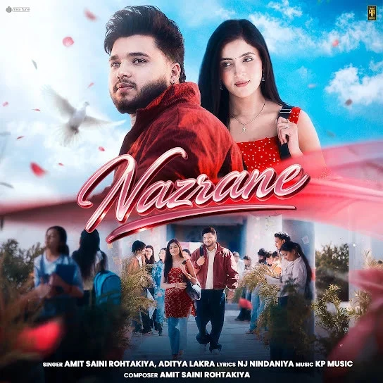Download Nazrane Amit Saini Rohtakiya, Aditya Lakra mp3 song, Nazrane Amit Saini Rohtakiya, Aditya Lakra full album download