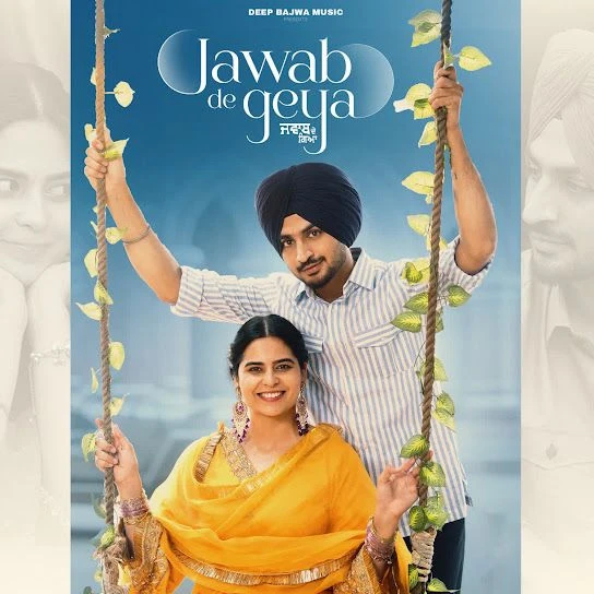 Download Jawab De Geya Deep Bajwa mp3 song, Jawab De Geya Deep Bajwa full album download
