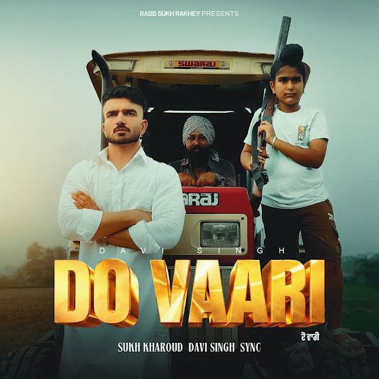 Sukh Kharoud and Davi Singh mp3 songs download,Sukh Kharoud and Davi Singh Albums and top 20 songs download