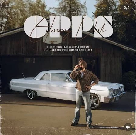 Download Opps Ammy Virk mp3 song, Opps Ammy Virk full album download