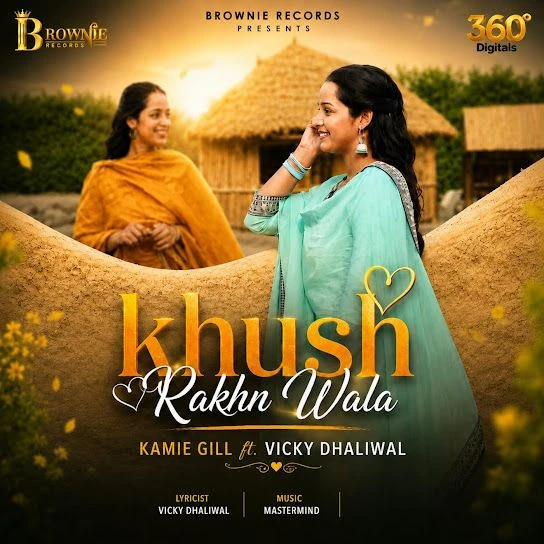 Download Khush Rakhn Wala Kamie Gill, Vicky Dhaliwal mp3 song, Khush Rakhn Wala Kamie Gill, Vicky Dhaliwal full album download
