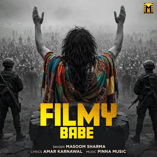Download Filmy Babe Masoom Sharma mp3 song