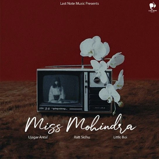 Download Miss Mohindra Ujagar Antal mp3 song, Miss Mohindra Ujagar Antal full album download