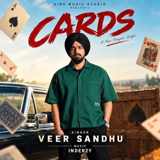 Download CARDS Veer Sandhu mp3 song, CARDS Veer Sandhu full album download