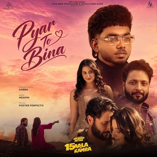 Download Pyar To Bina SABBA mp3 song, Pyar To Bina SABBA full album download