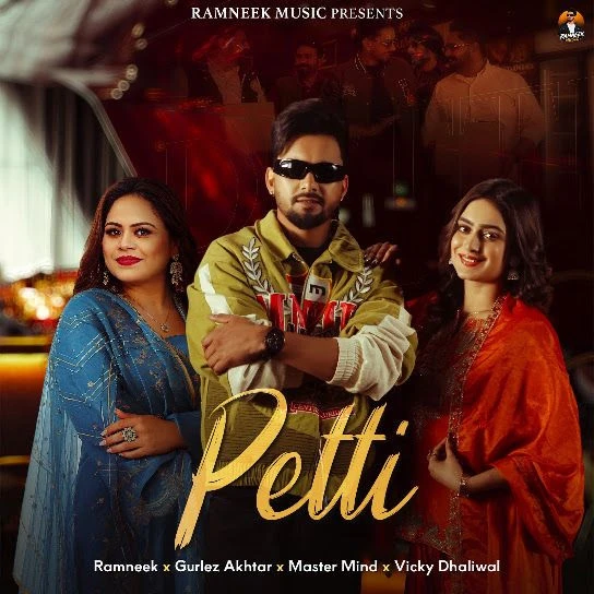 Download Petti Ramneek, Gurlej Akhtar mp3 song, Petti Ramneek, Gurlej Akhtar full album download