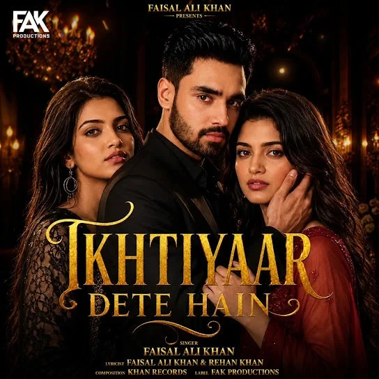 Download Ikhtiyaar Dete Hain Faisal Ali Khan mp3 song, Ikhtiyaar Dete Hain Faisal Ali Khan full album download