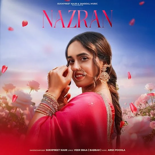 Download Nazran Sukhpreet Kaur mp3 song, Nazran Sukhpreet Kaur full album download