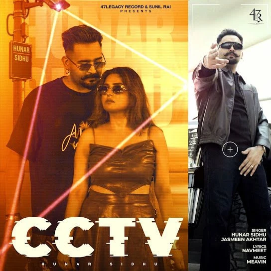 Download CCTV Hunar Sidhu, Jasmeen Akhtar mp3 song, CCTV Hunar Sidhu, Jasmeen Akhtar full album download
