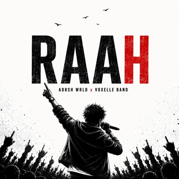 Download Raah Adrsh Wrld, Voxelle Band mp3 song, Raah Adrsh Wrld, Voxelle Band full album download